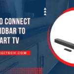 How to connect soundbar to smart tv